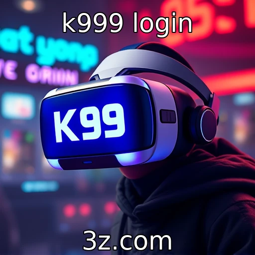 Adoção de tecnologia VR em títulos populares | k999 login